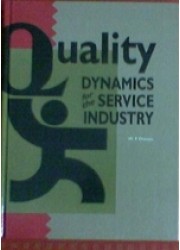 Quality Dynamics for the Service Industry